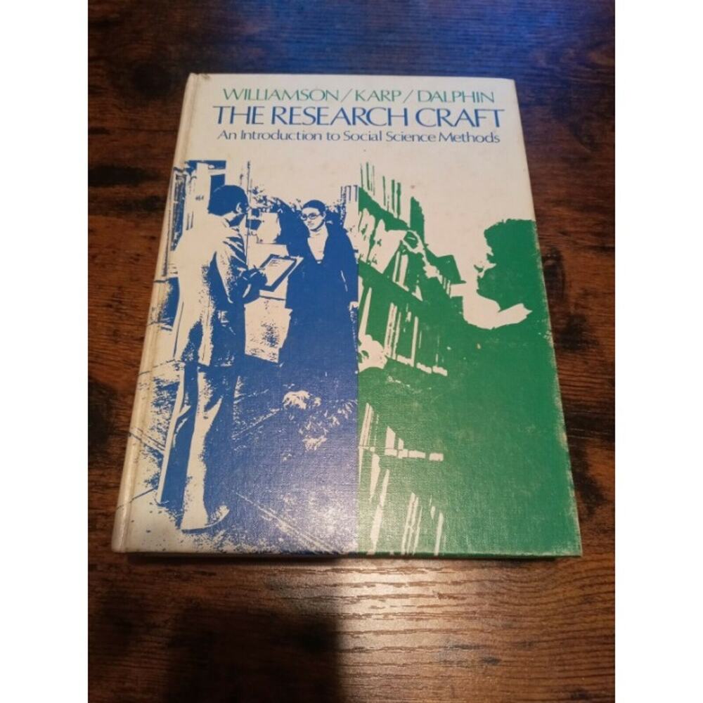 The Research Craft Social Williamson Karp Dalphin Gray First Edition Hardcover
